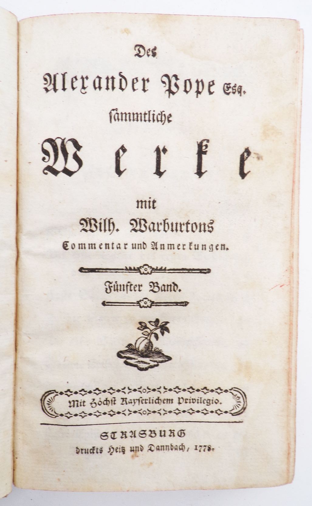 Des Alexander Pope sämtliche Werke Fünfter Band 1778 