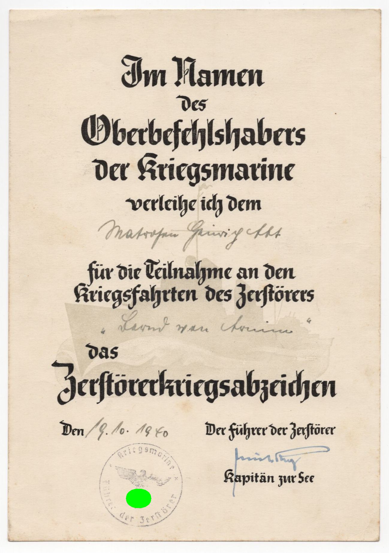 Urkunde Zerstörerkriegsabzeichen Zerstörer Bernd von Armin 1940 Autograph Kapitän zur See Erich Bey Urkunde Zerstörerkriegsabzeichen Zerstörer Bernd von Armin 1940 Autograph Kapitän zur See Erich Bey
