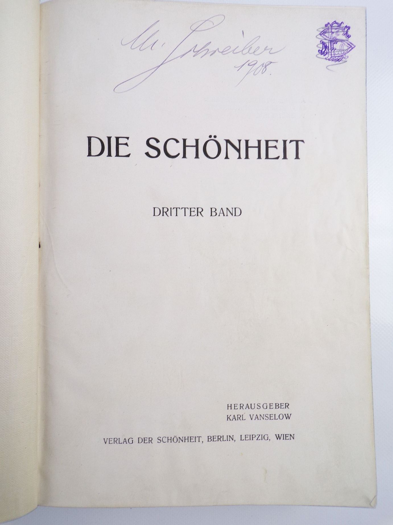 Die Schönheit Dritter Band Karl Vanselow Die Schönheit Dritter Band Karl Vanselow