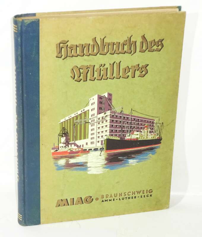 Handbuch des Müllers 1936 MIAG Braunschweig 