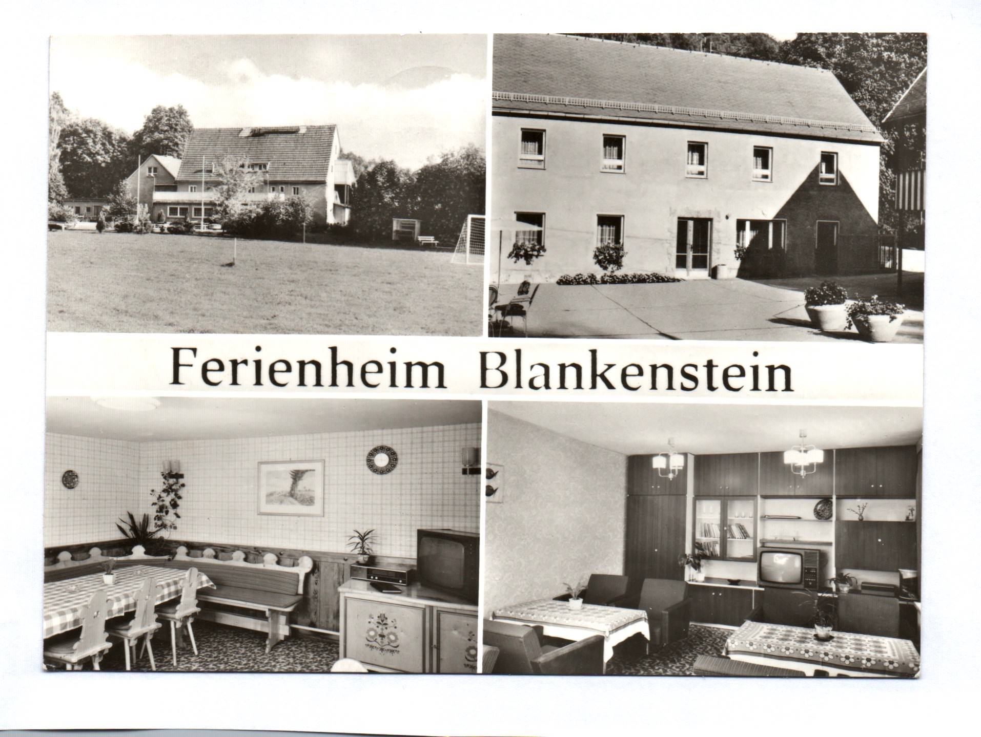 Ak Ferienheim Blankenstein Kreis Freital DDR Ferienheim des VEB Modell und Formenbau Dessau 1984