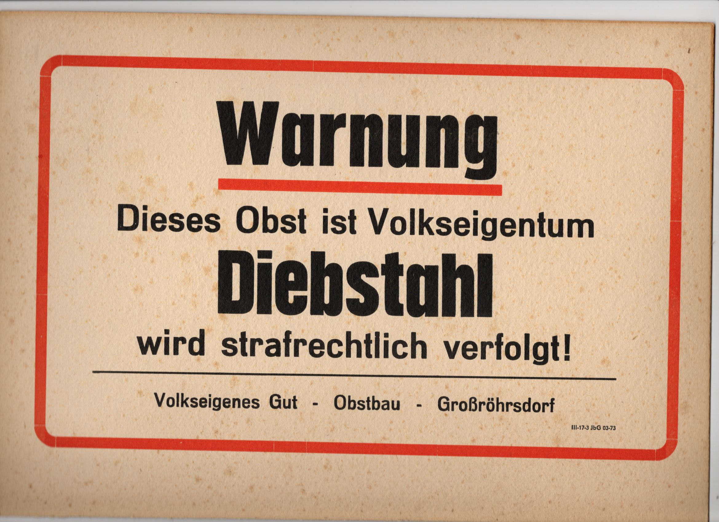 Altes Schild Warnung Dieses Obst ist Volkseigentum Diebstahl wird verfolgt DDR 