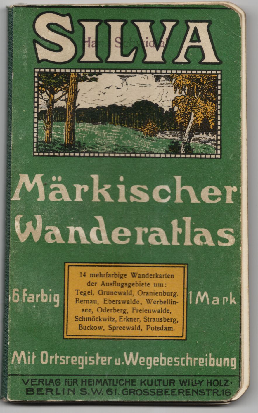 Silva Märkischer Wanderatlas Mark Brandenburg um 1920