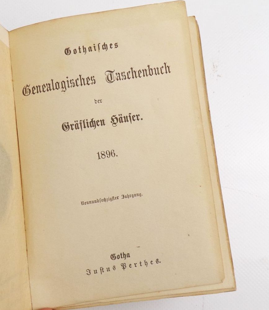 Gothaisches Genealogisches Taschenbuch der gräflichen Häuser 1896 Adel