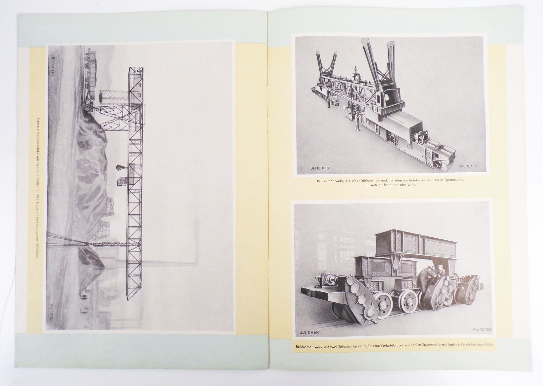 Verlade Brücke VEB Schwermaschinen Verlade u Transportanlagen Leipzig 1955 Verlade Brücke VEB Schwermaschinen Verlade u Transportanlagen Leipzig 1955