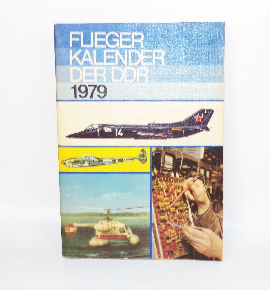 Flieger Kalender der DDR Auswahl NVA Luftstreitkräfte LSK 