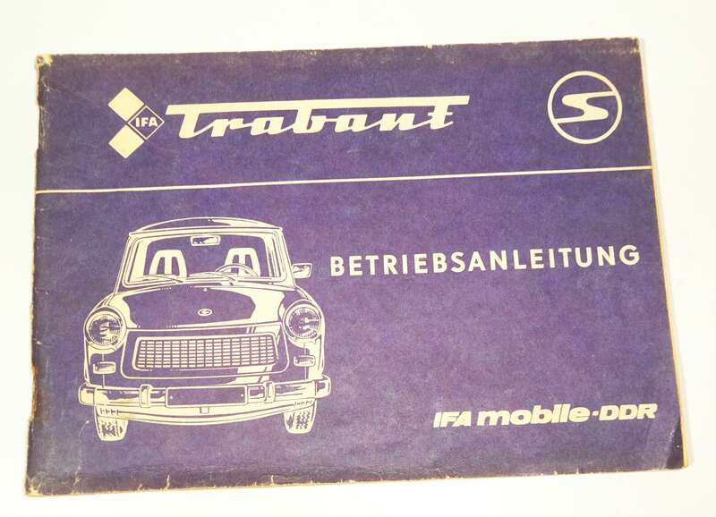 Trabant Betriebsanleitung 601 601 S 601 S de Luxe 1985 DDR