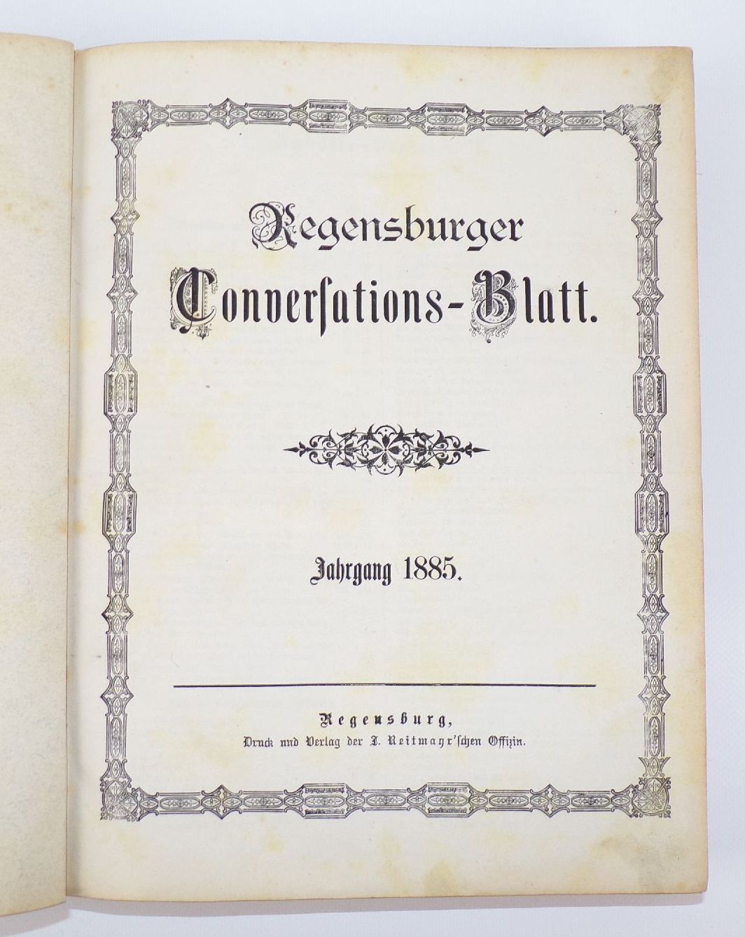 Regensburger Conversationsblatt Regensburg 1885 kompletter Jahrgang