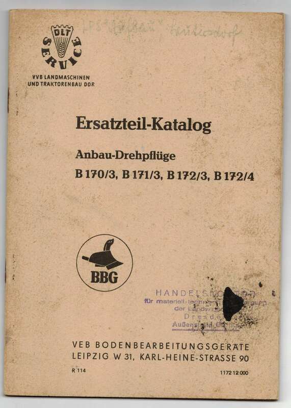 Ersatzteilkatalog Anbau Drehpflüge B170/3, B171/3, B172/3, B172/4 DDR 1964