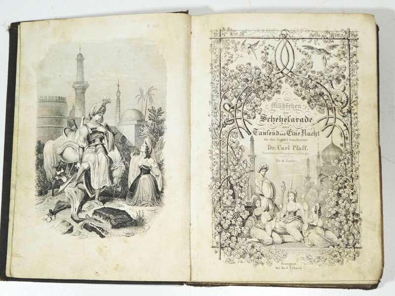 Märchen der Schehesarade oder Tausend und Eine Nacht Dr.Carl Pfaff Kupfer 