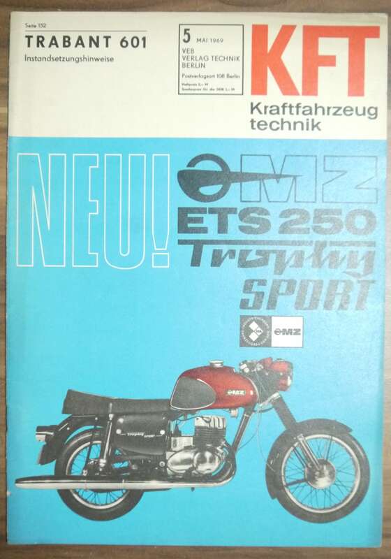 DDR KFT Zeitschrift Trabant 601 Mai 1969 MZ ETS 250 Trophy Sport VEB Verlag