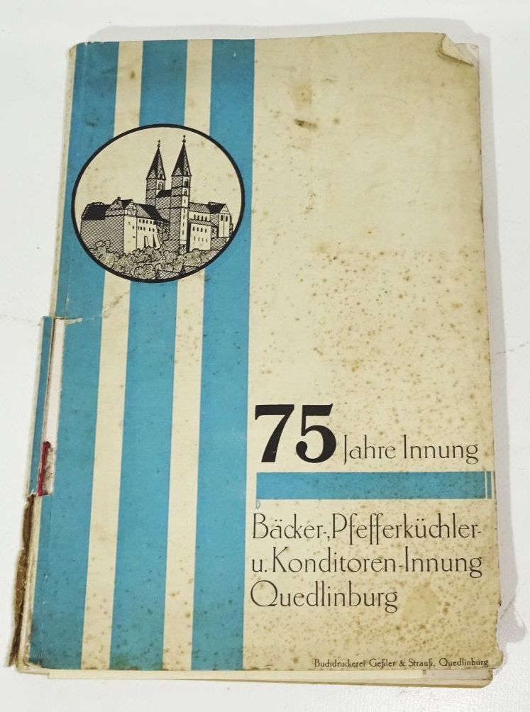 Bäcker Pfefferküchler Konditor Innung 75 Jahre Quedlinburg 1928
