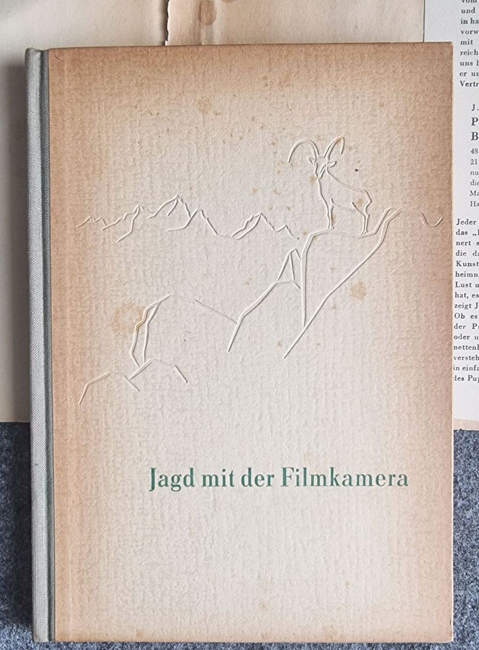 Jagd mit der Filmkamera B Dolin Henschel Verlag Berlin 1952 Aufzeichnungen eines Filmregisseurs Jagd mit der Filmkamera B Dolin Henschel Verlag Berlin 1952 Aufzeichnungen eines Filmregisseurs