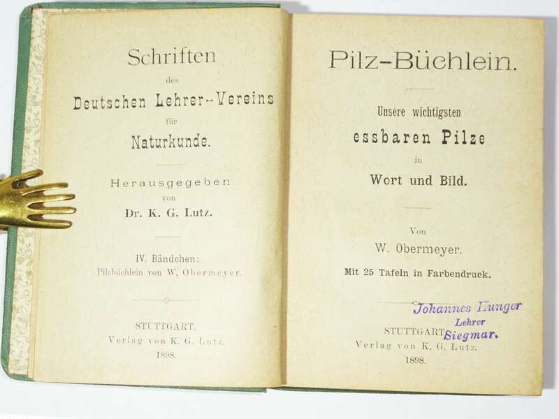 Pilz Büchlein 2 Bände 1899 Obermeyer Essbare Giftige Pilze Pilzkunde 