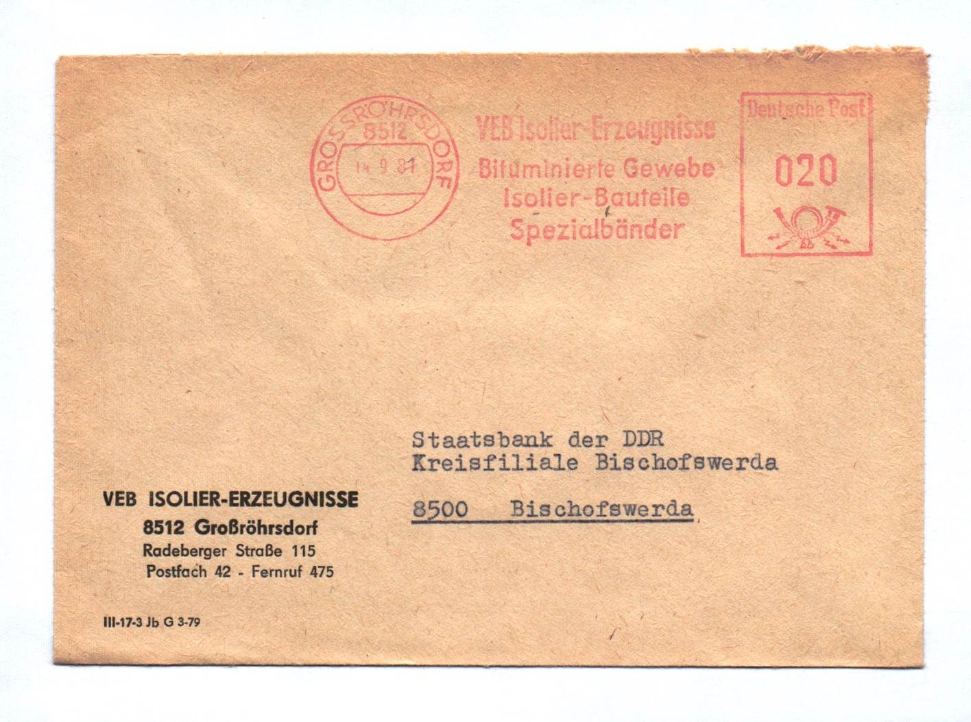 Brief VEB Isolier Erzeugnisse Großröhrsdorf DDR 1981 Brief VEB Isolier Erzeugnisse Großröhrsdorf DDR 1981