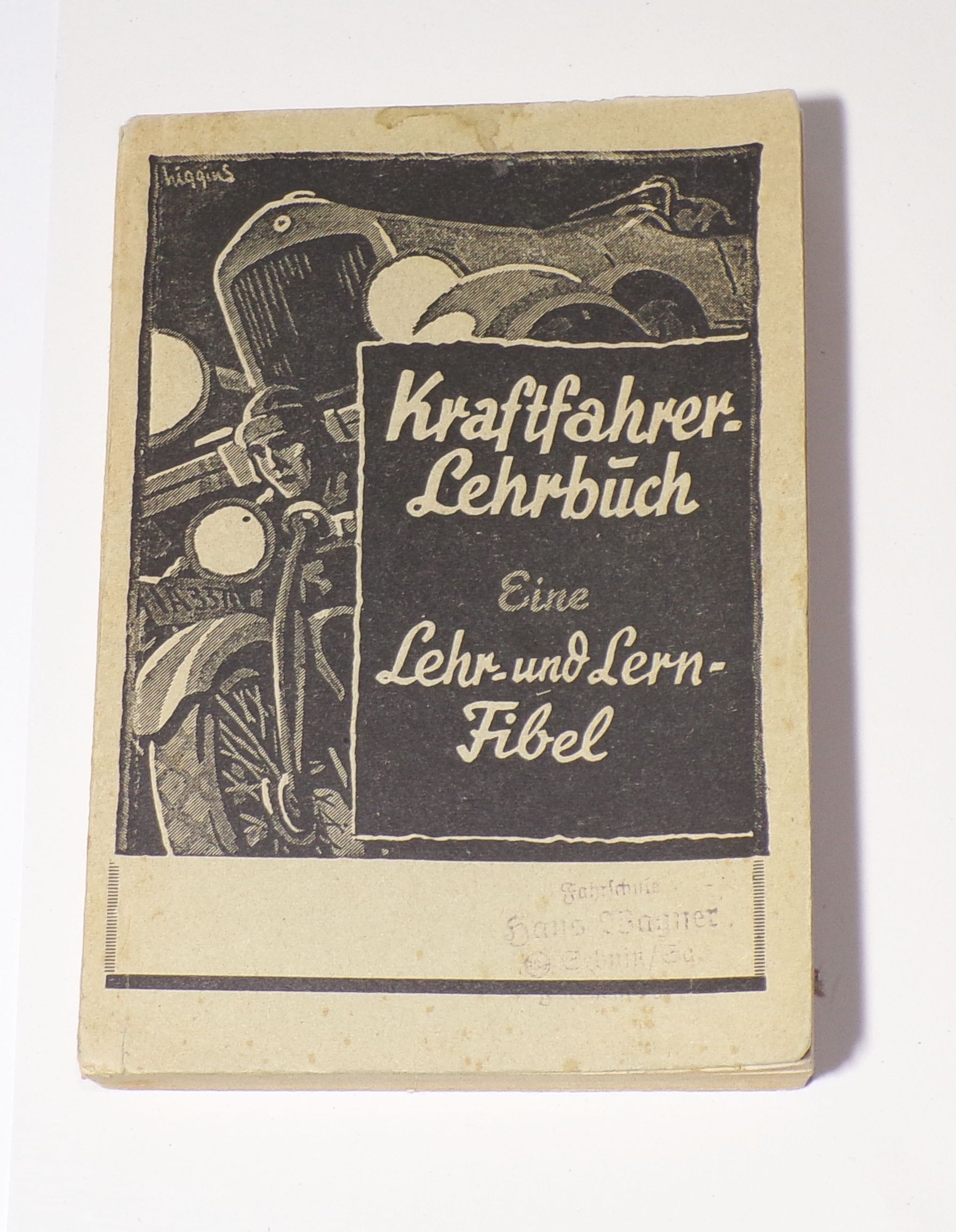 Kraftfahrer Lehrbuch Eine Lehr und Lernfibel Fahrschule 1950 Buch