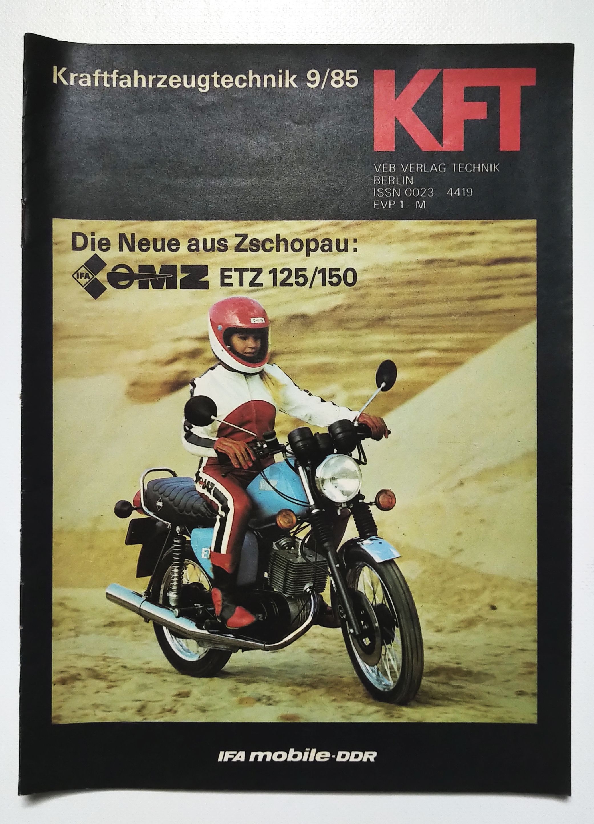 KFT Kraftfahrzeugtechnik Zeitschrift Nr 9 Die neue aus Zschopau OMZ ETZ 125 KFT Kraftfahrzeugtechnik Zeitschrift Nr 9 Die neue aus Zschopau OMZ ETZ 125
