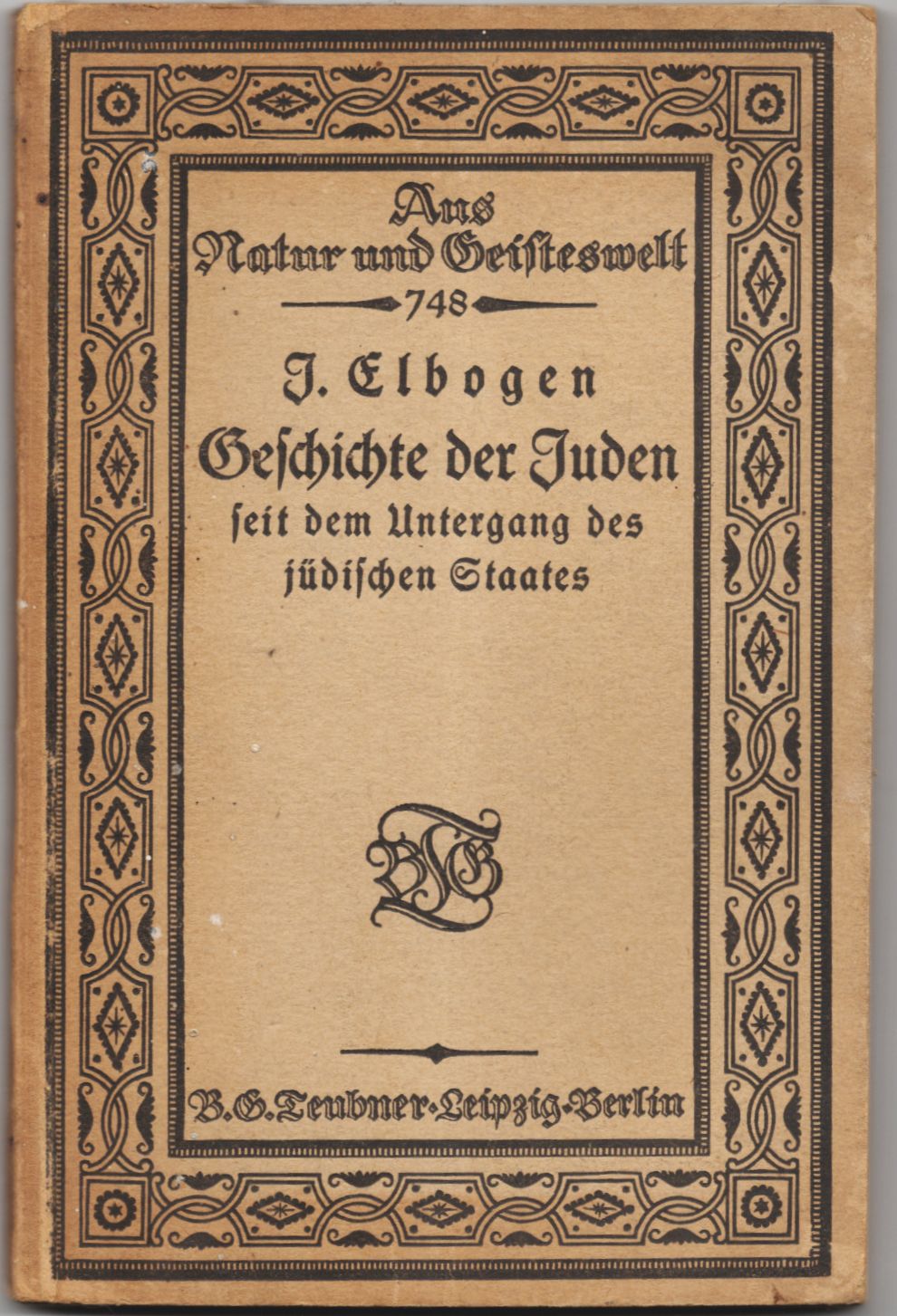Geschichte der Juden seit dem Untergang des jüdischen Staates 1919 Elbogen 