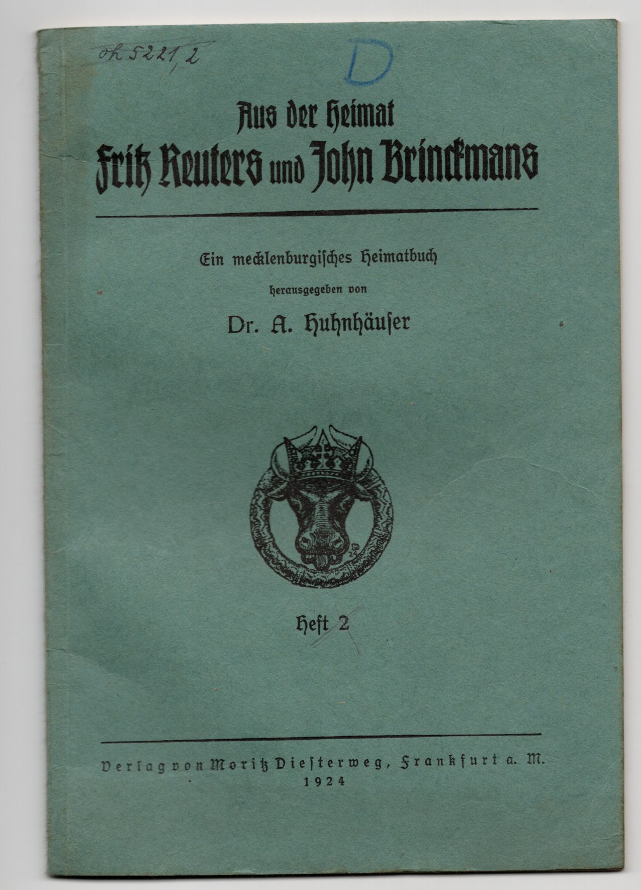Mecklenburgisches Heimatbuch 1924 Heimat Fritz Reuters u John Brinckmans 