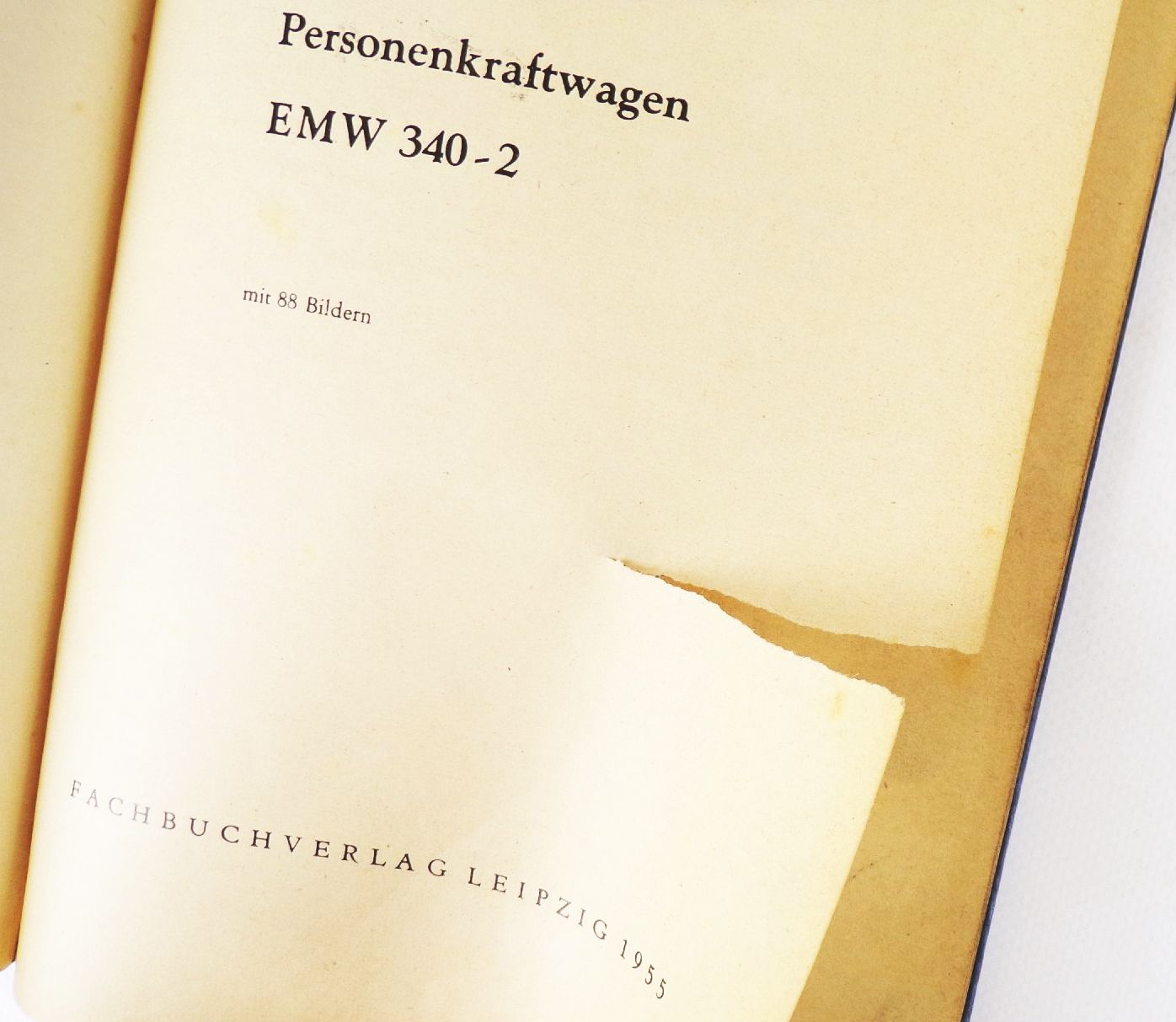 Betriebsanleitung für Personenkraftwagen EMW 340-2 Ausgabe 1954