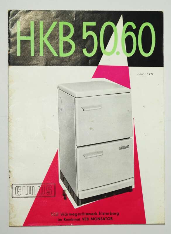 DDR Bedienungsanleitung HKB50.60 Glutos Kühlschrank 1972 !