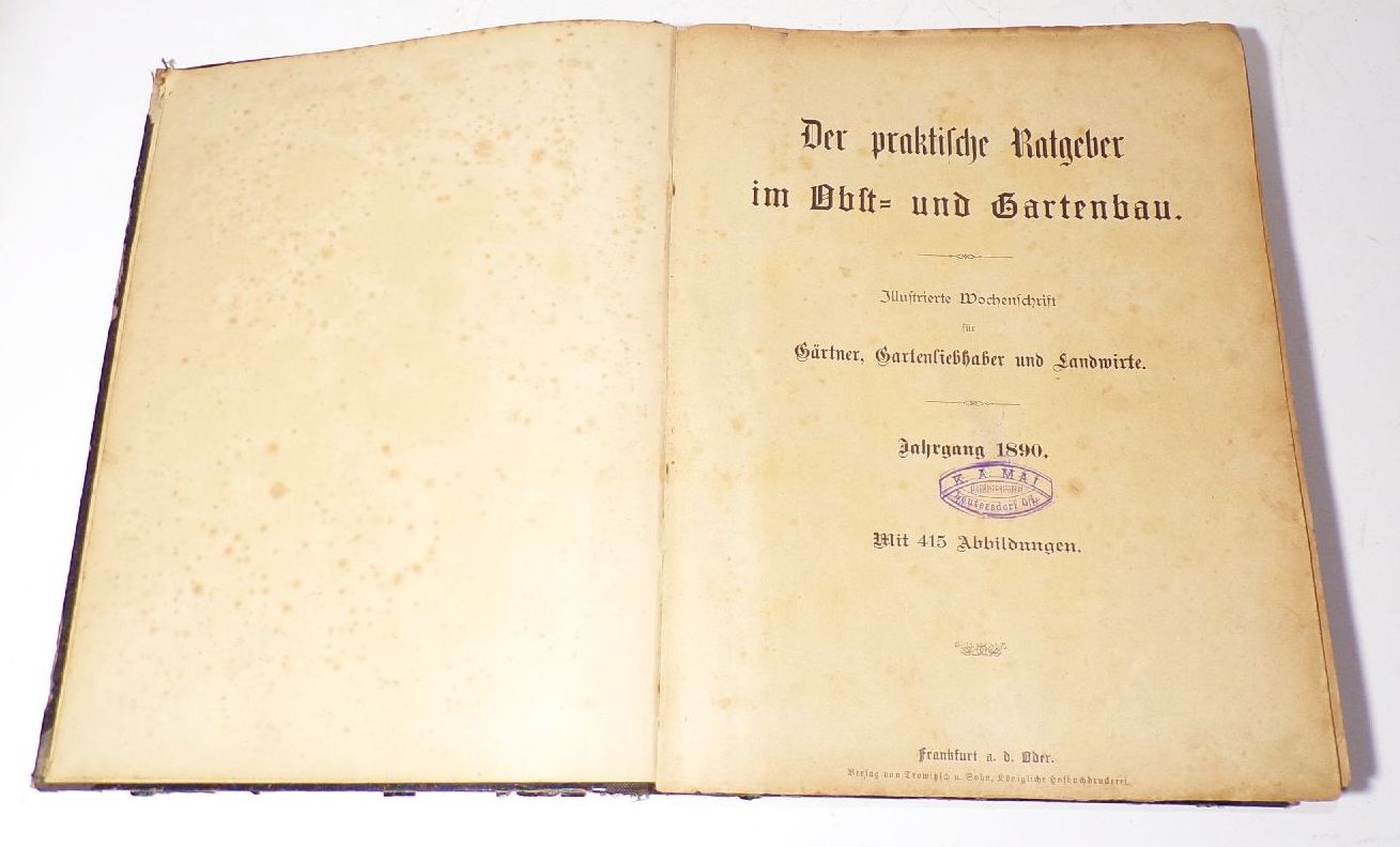 Der praktische Ratgeber im Ost und Gartenbau 1890 