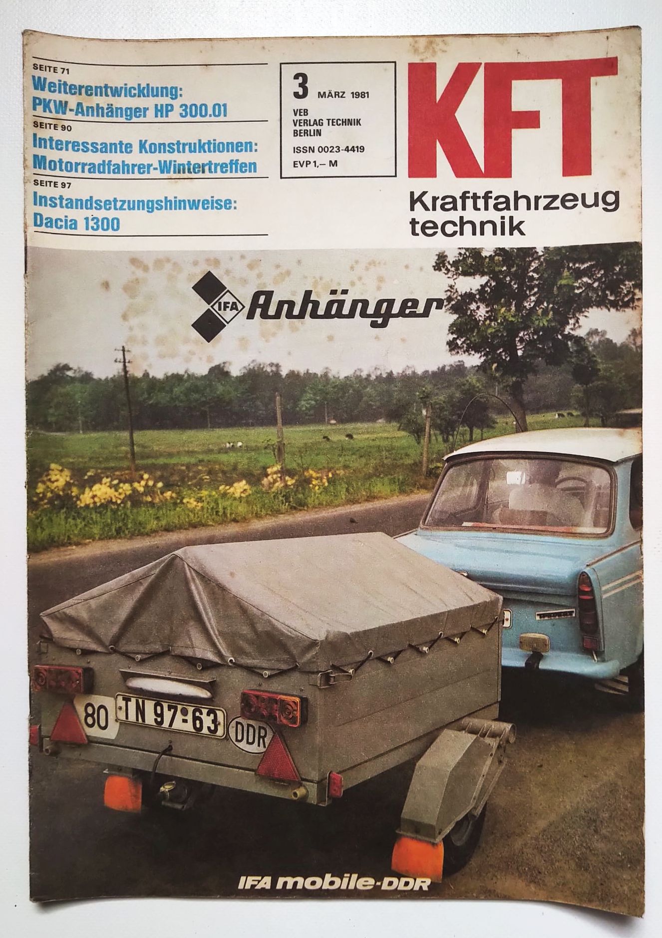 KFT Nr 3 PKW Anhänger HP 30001 Trabant Kraftfahrzeugtechnik 1981 Zeitschrift KFT Nr 3 PKW Anhänger HP 30001 Trabant Kraftfahrzeugtechnik 1981 Zeitschrift