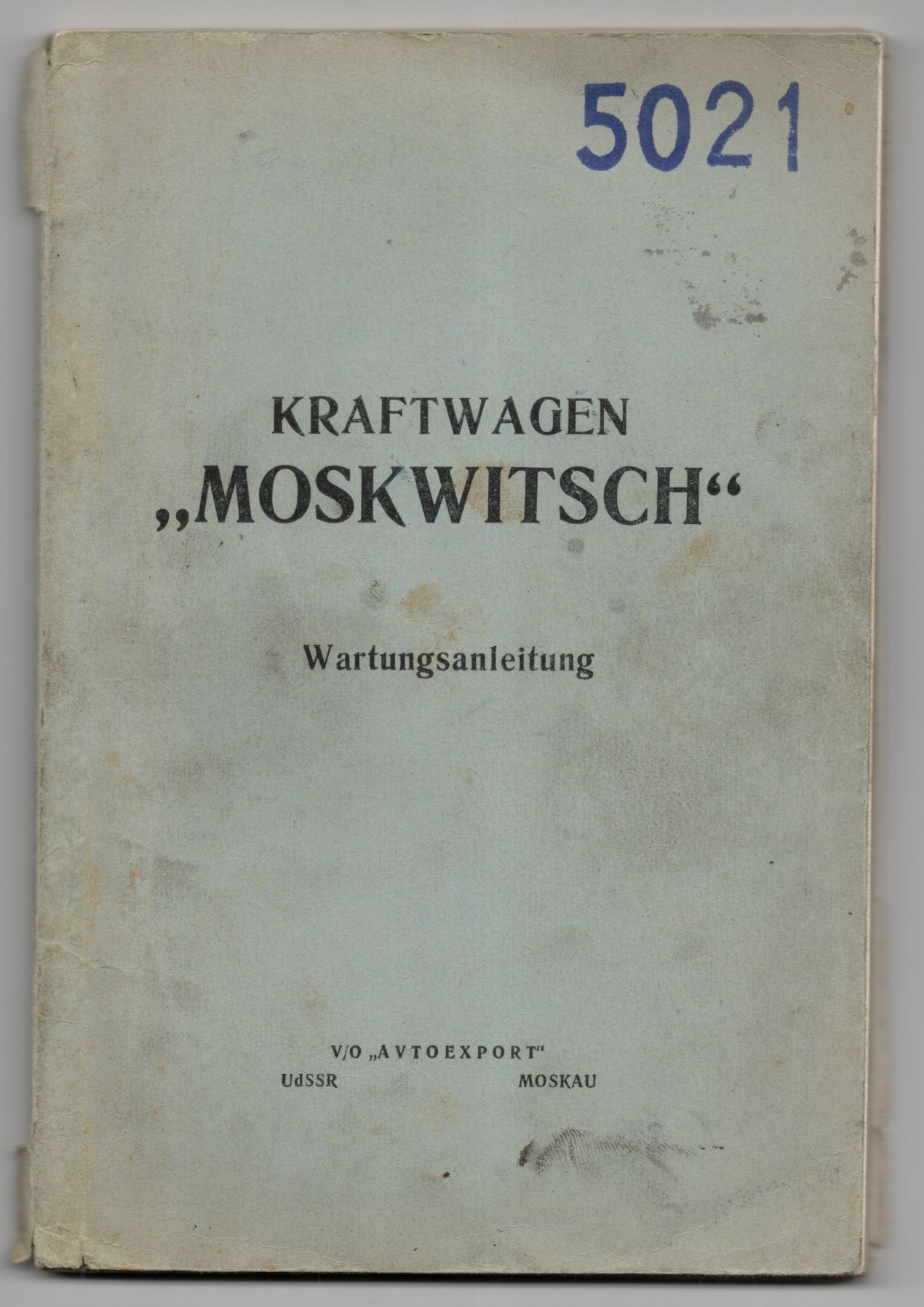 Kraftwagen Moskwitsch Wartungsanleitung 