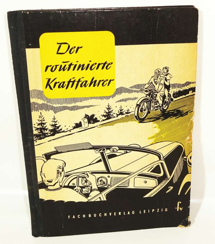 Der routinierte Kraftfahrer 1956 DDR Kfz Oldtimer