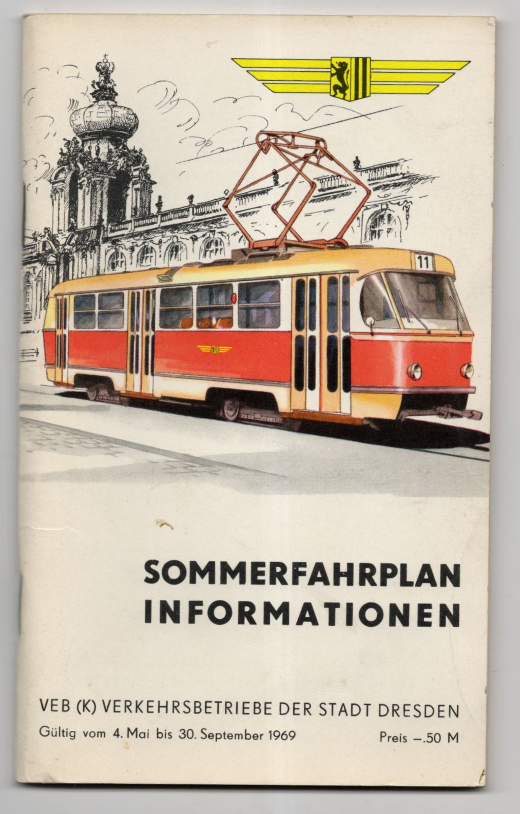 Sommer Fahrplan Information Verkehrsbetriebe Dresden 1969 Sommer Fahrplan Information Verkehrsbetriebe Dresden 1969