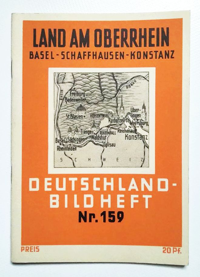 Deutschland Bild Heft Nr 159 Land am Oberrhein Basel Schaffhausen Deutschland Bild Heft Nr 159 Land am Oberrhein Basel Schaffhausen