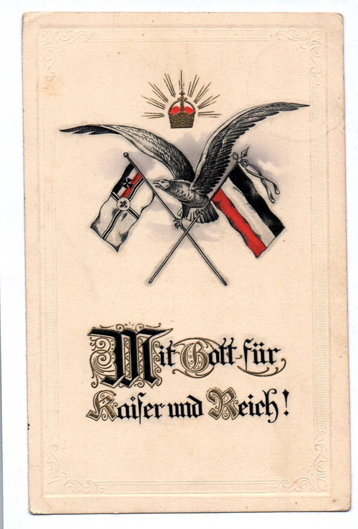 Patriotika Ak Mit Gott für Kaiser und Reich Feldpost 1915
