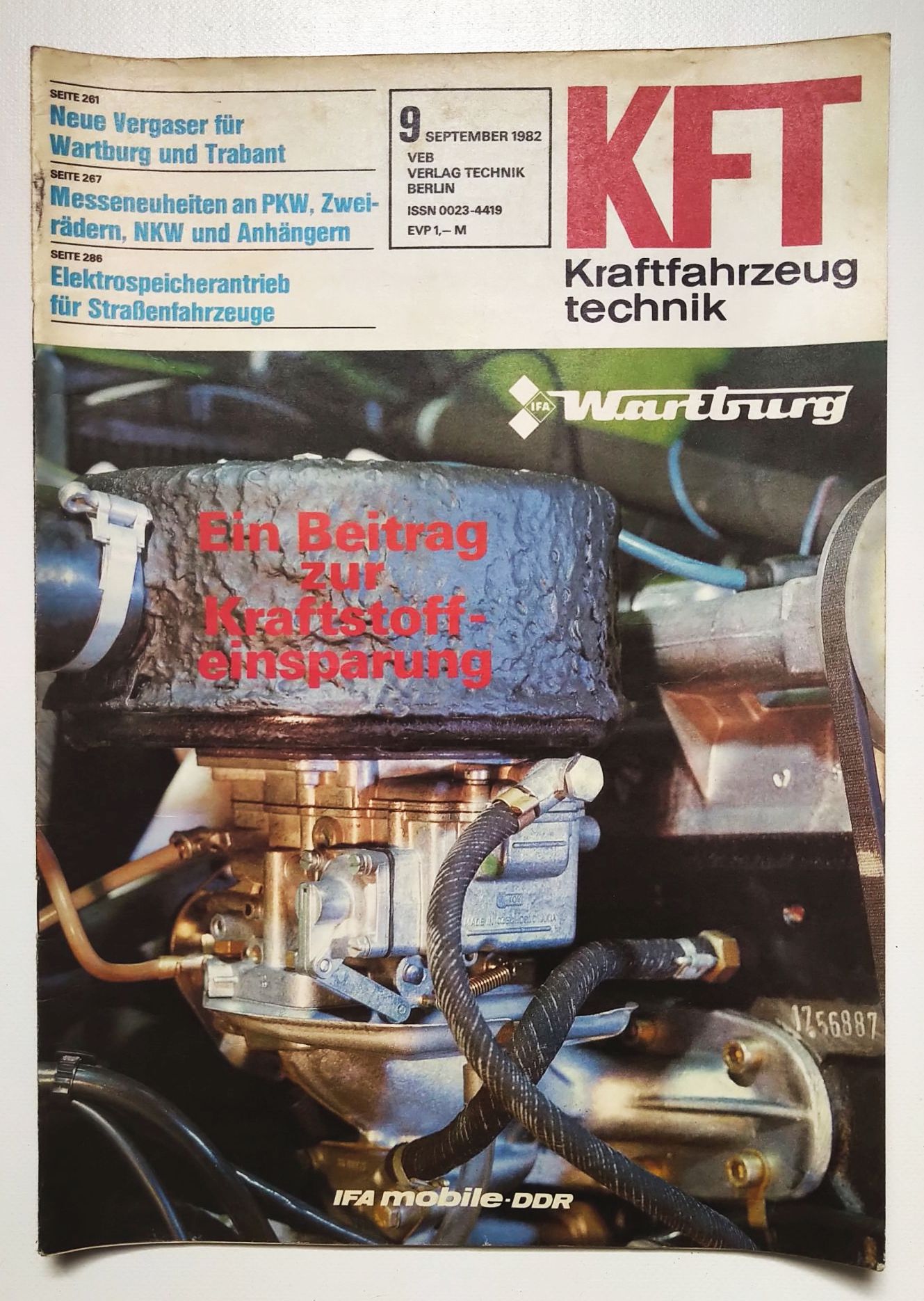 KFT Nr 9 Vergaser Wartburg Trabant Kraftfahrzeugtechnik 1982 Zeitschrift KFT Nr 9 Vergaser Wartburg Trabant Kraftfahrzeugtechnik 1982 Zeitschrift