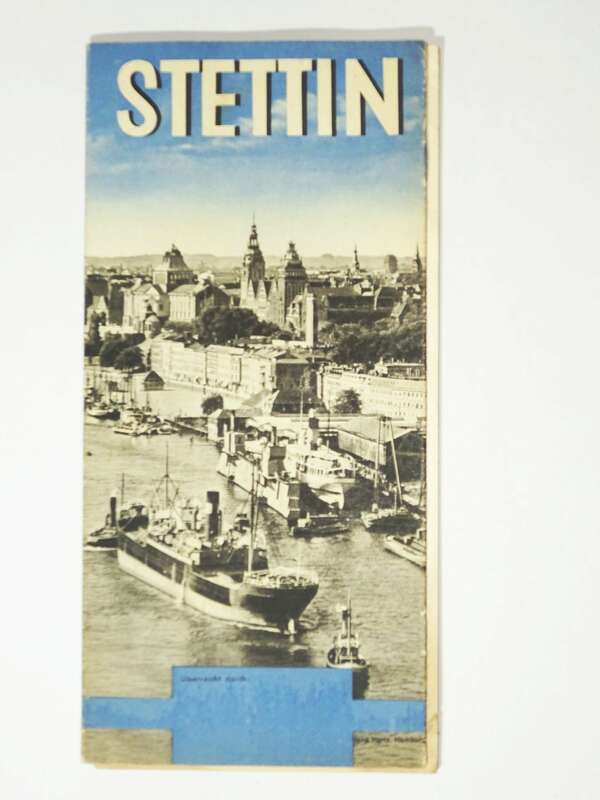 Prospekt Stettin 1938 1939 Tor zu Ostsee Pommern Szczecin Polen