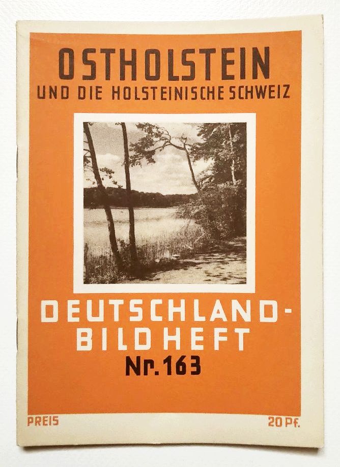 Deutschland Bild Heft Nr 163 Ostholstein und holsteinische Schweiz Deutschland Bild Heft Nr 163 Ostholstein und holsteinische Schweiz