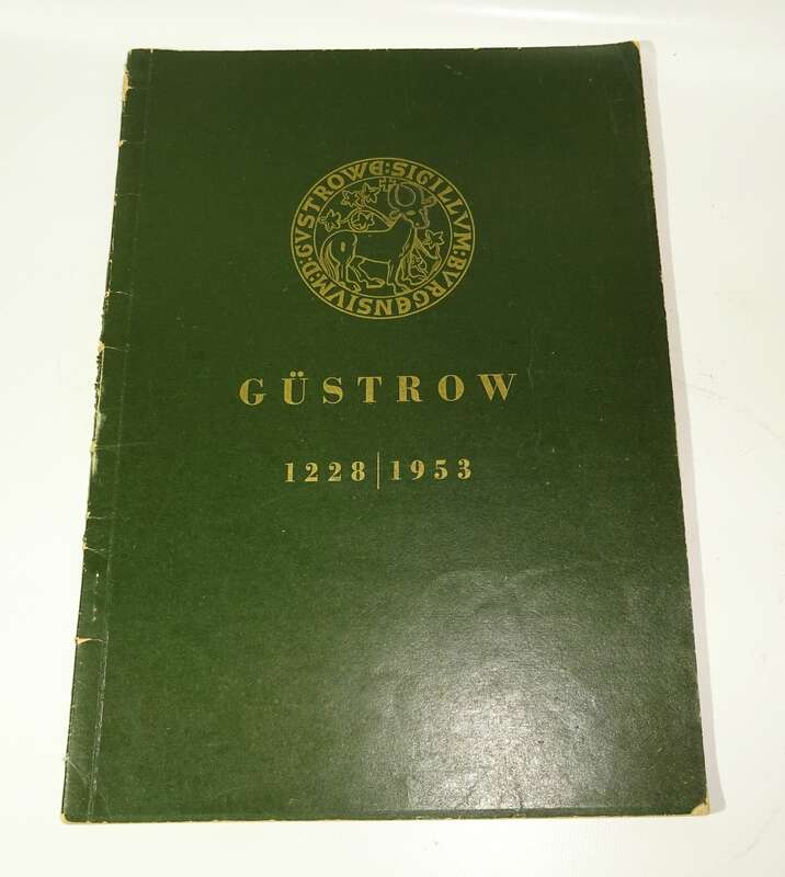 725 Jahre Stadt Güstrow 1228 bis 1953 