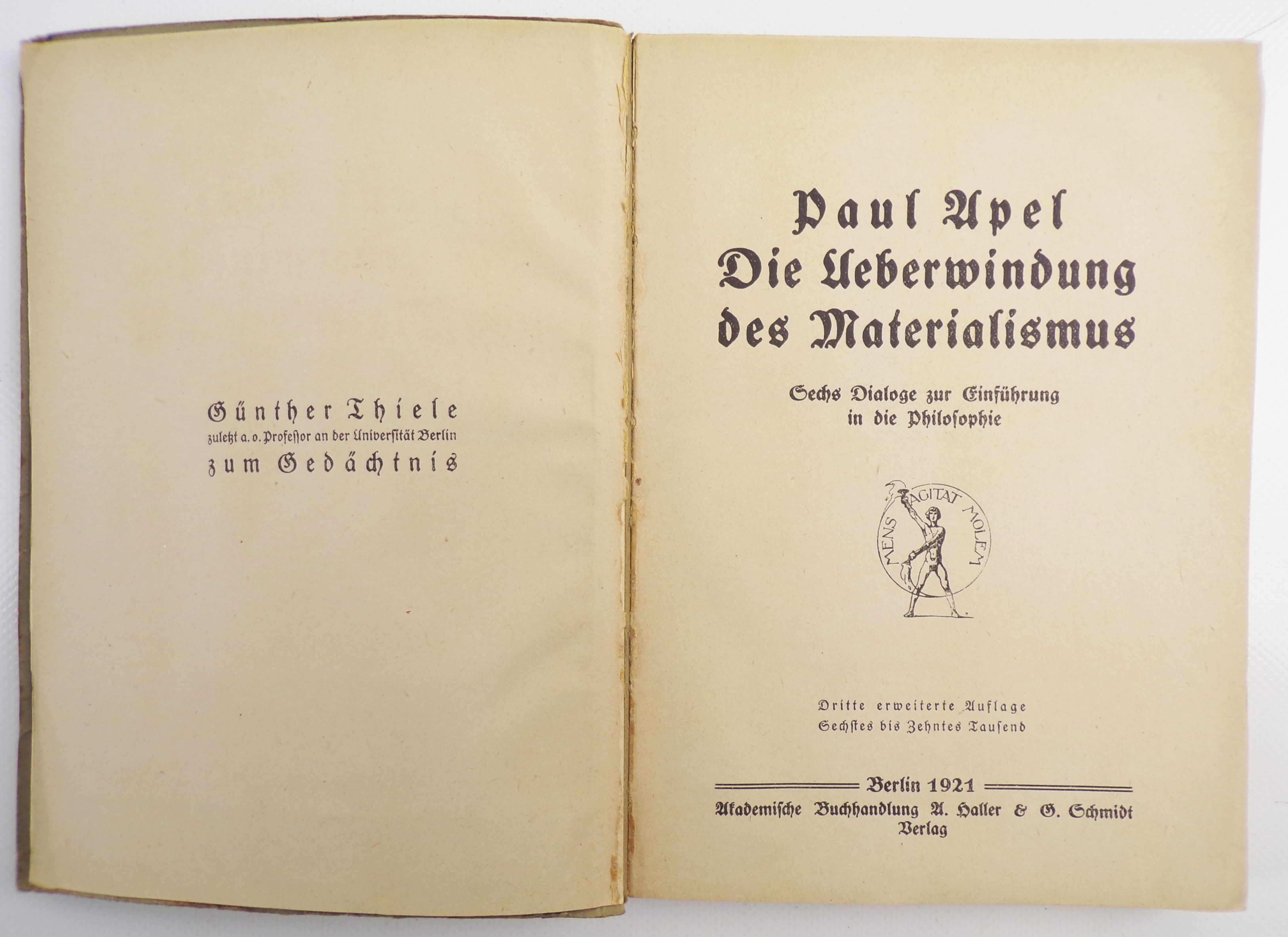 Paul Apel Die Überwindung des Materialismus Philosophie 1921 