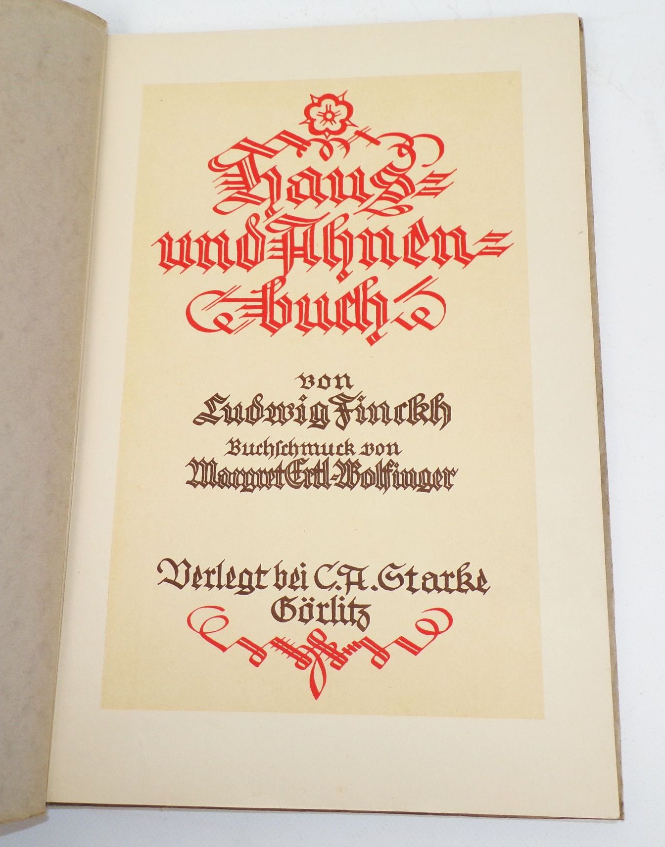 Haus und Ahnenbuch Ludwig Finkh Ertl Wolfinger Verlag Starke Görlitz 1930er 