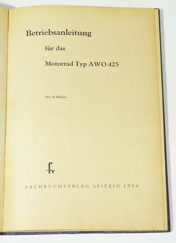 Betriebsanleitung für Motorrad AWO 425 Ausgabe 1954