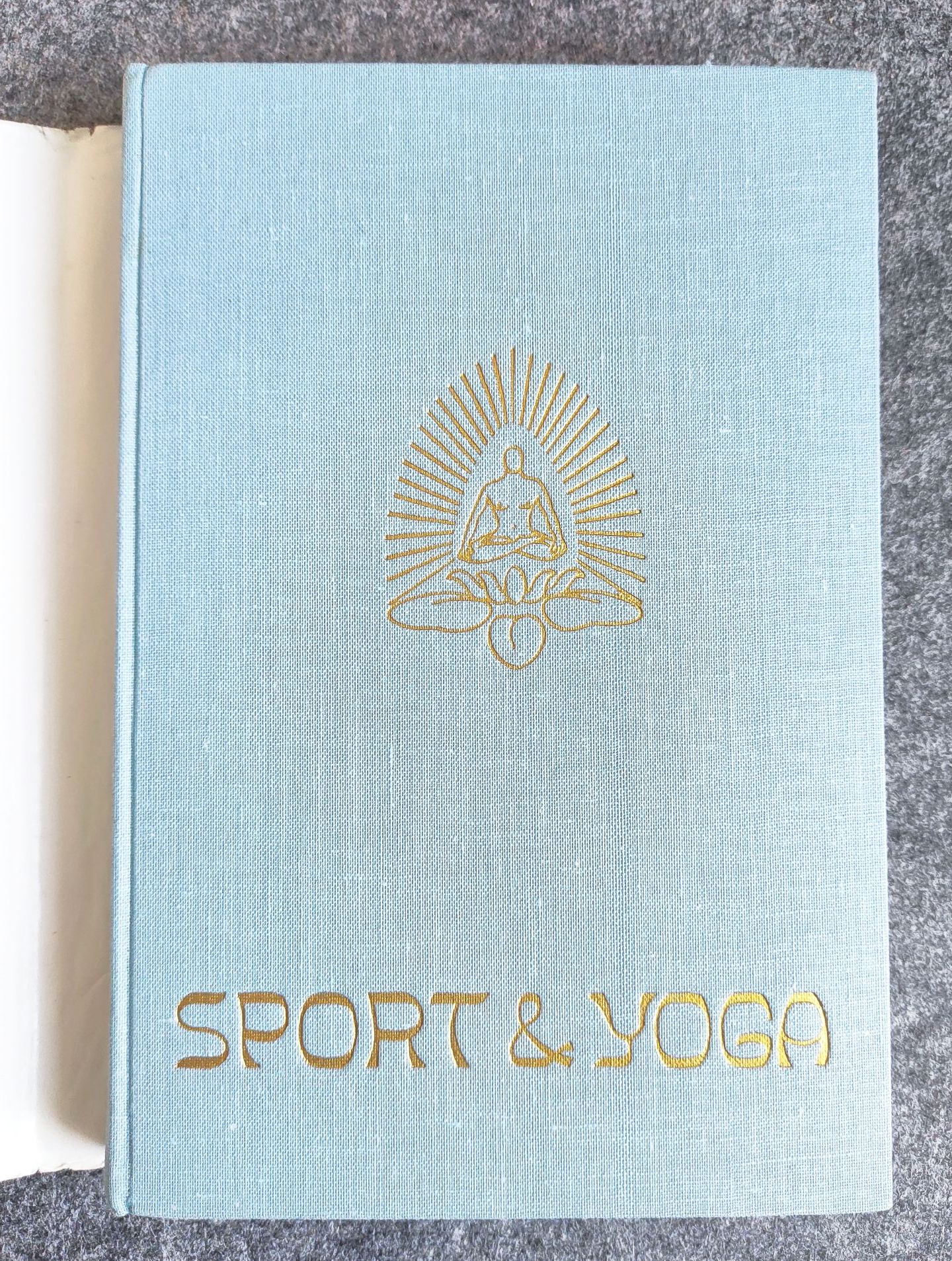 Selva Raja Yesudian Elisabeth Haich Sport Yoga 1957 Selva Raja Yesudian Elisabeth Haich Sport Yoga 1957