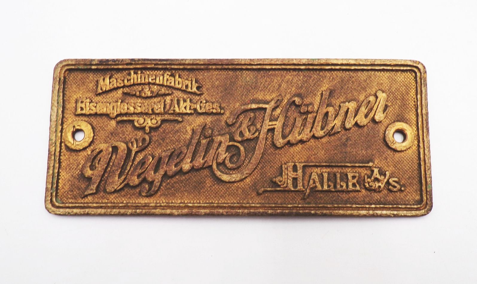 Altes Schild Negelin u Hübner Maschinenfabrik Eisengießerei Halle Saale um 1900