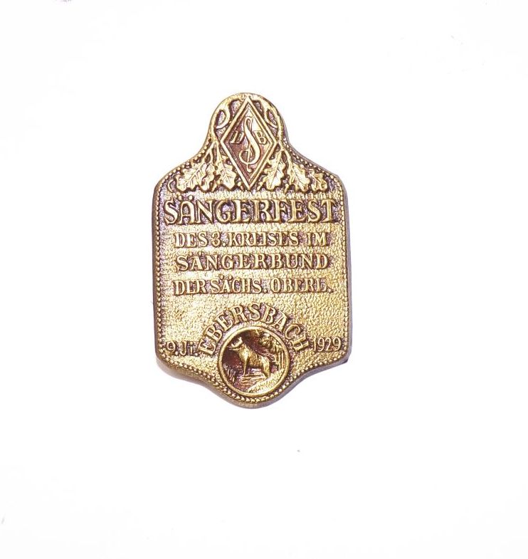 Altes Abzeichen Ebersbach Oberlausitz 1929 Sängerfest