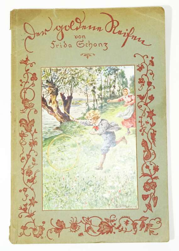 Der goldene Reifen von Frida Schanz 1930er 