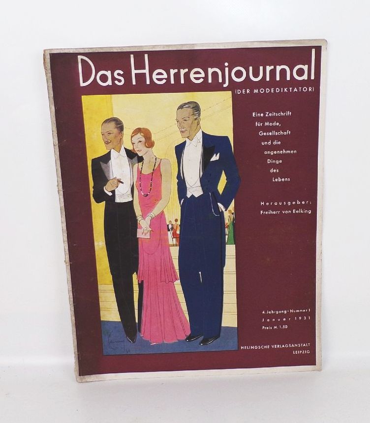 Das Herrenjournal Der Modediktator Freiherr von Eelking Nr 1 von 1931 Zeitschrift Luxus