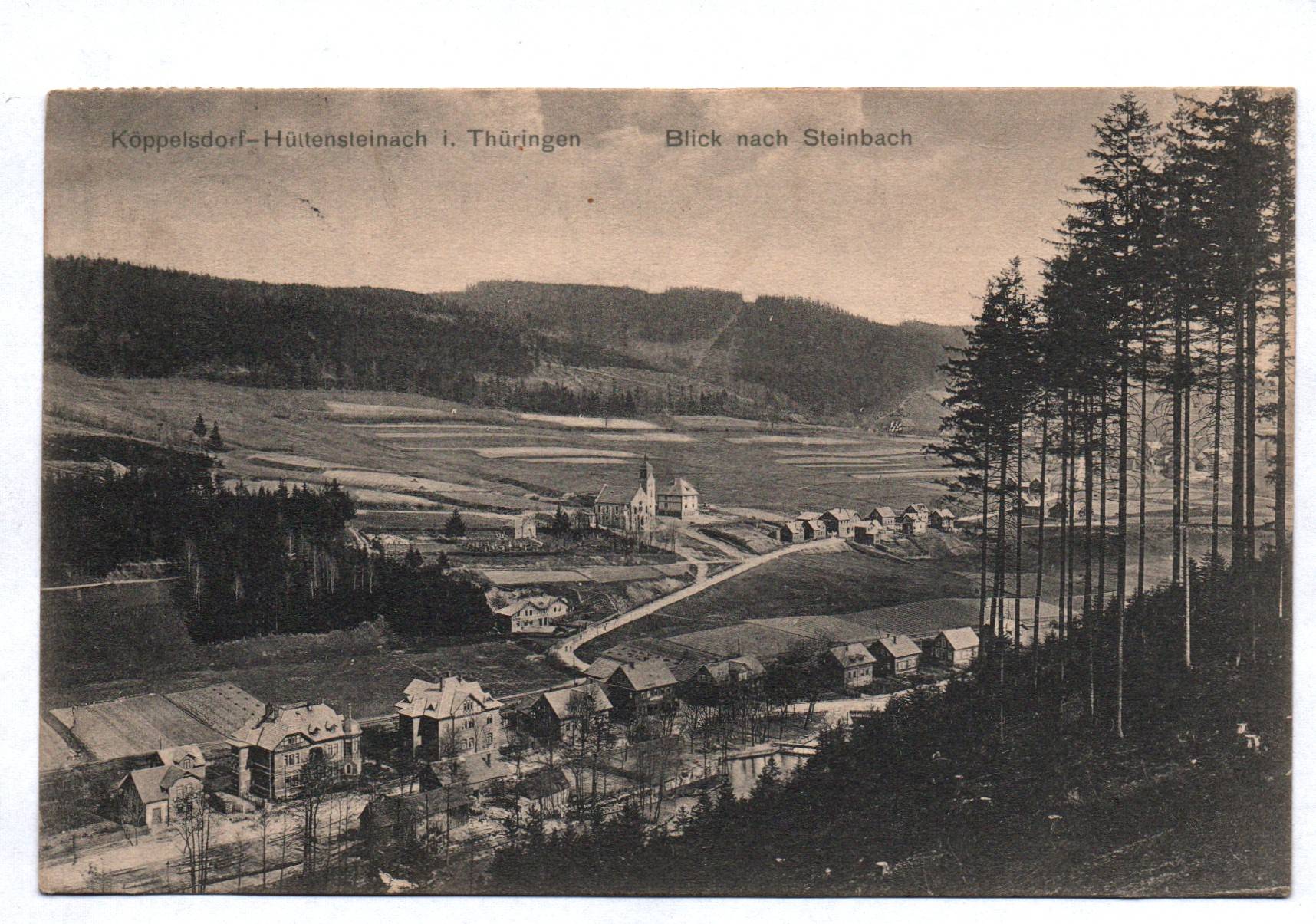 Ak Köppelsdorf Hüttensteinach in Thüringen Blick nach Steinach