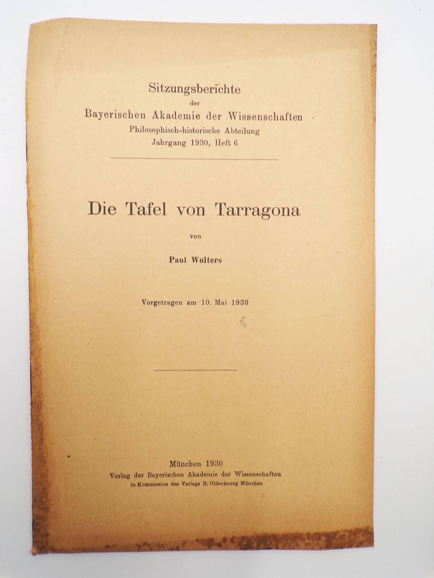 Die Tafel von Tarragona von Paul Wolters Bayerische Akademie 1930