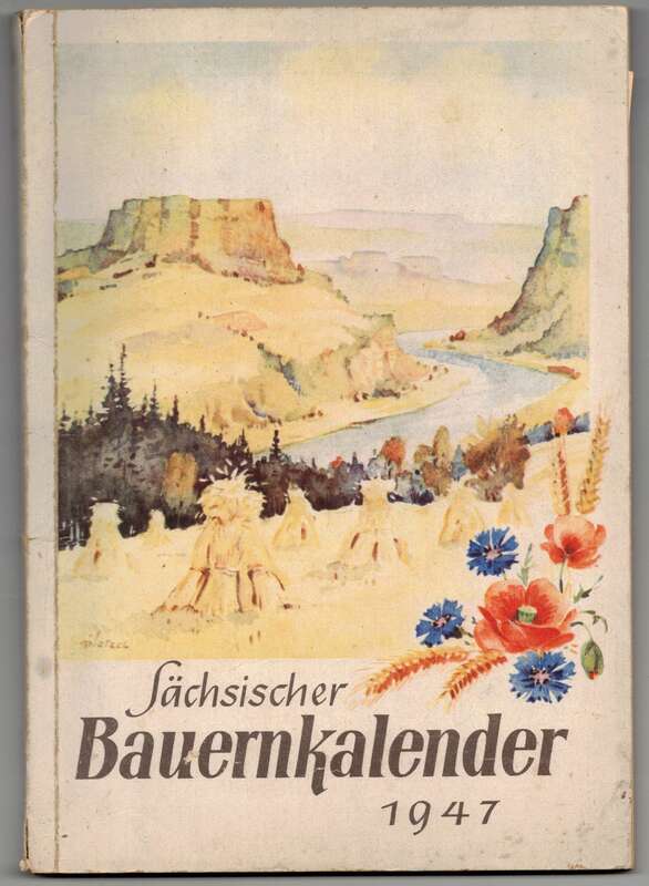 Sächsischer Bauernkalender 1947 mit Beilagen (H10