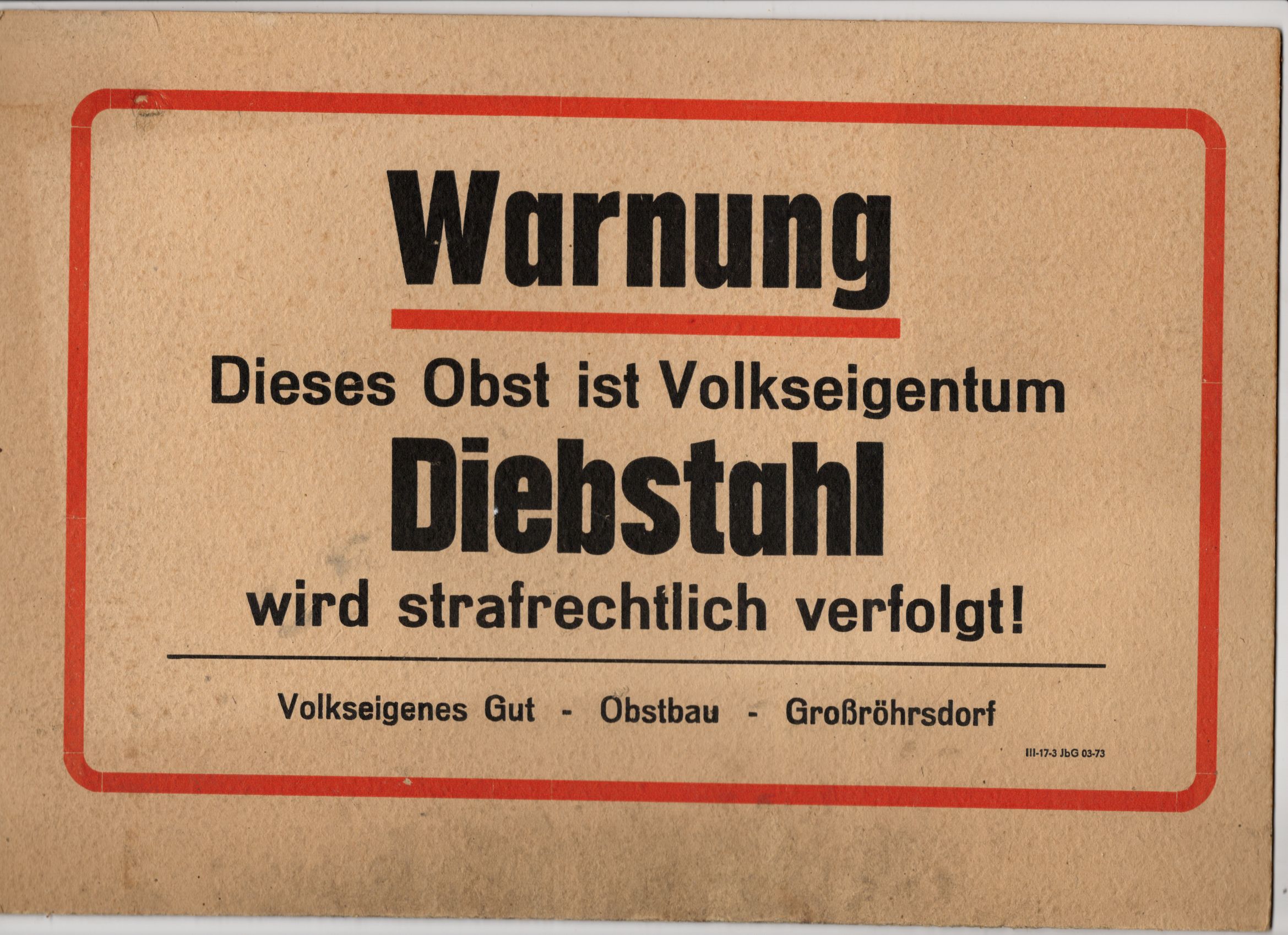 Altes Schild Warnung Dieses Obst ist Volkseigentum Diebstahl wird verfolgt DDR 