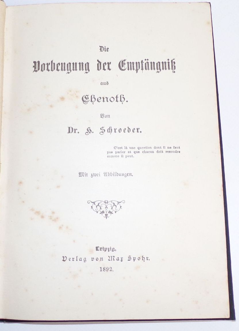 Die Vorbeugung der Empfängnis aus Ehenoth Schroeder 1892 Verhütung 