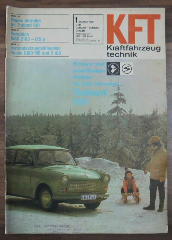 KFT Januar 1975 Neues Getriebe im Trabant 601 Vergleich WAS 2103 bis 125 p DDR